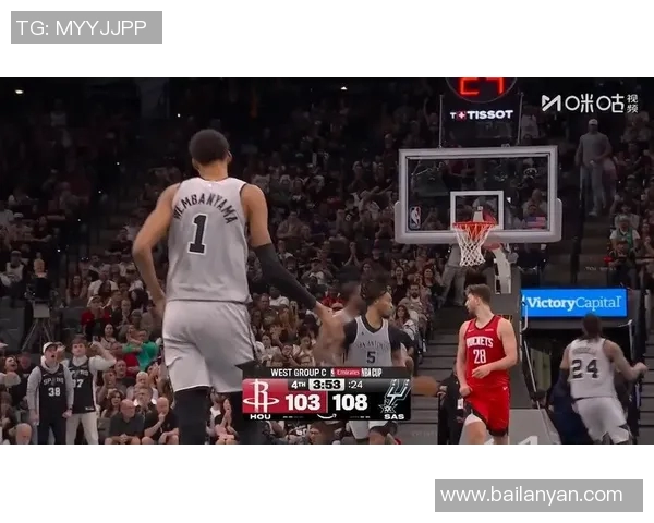 火箭挑战马刺，杜兰特对决文班亚马，双方争夺胜利